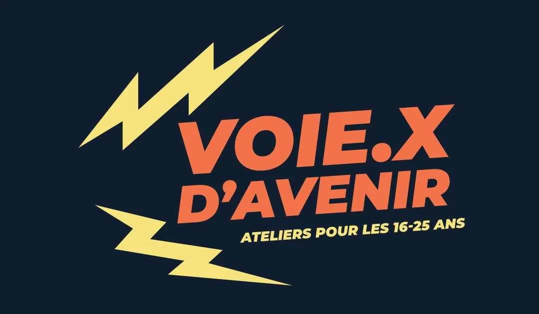 Voie.x d’avenir